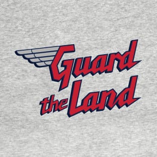 Guard the land T-Shirt